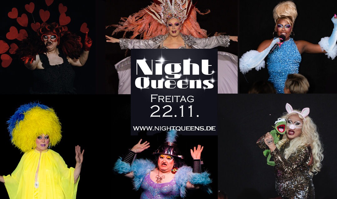 Night Queens Travestie Show Variete Drag Revue Termin Karten Ticket festival event frankfurt showgirls Jungesellenabschied Junggesellinnen JGA Travestieshow showgirls travestie tickets