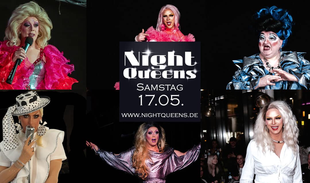 Night Queens Travestie Show Variete Drag Revue Termin Karten Ticket festival event frankfurt showgirls Jungesellenabschied Junggesellinnen JGA Travestieshow showgirls